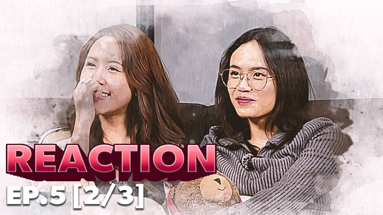 [Reaction] I Am Devil เตือนแล้วนะ.. ว่าฉันร้าย EP.5(2/3) | Mooky & Pinky